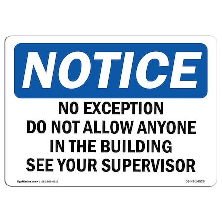 OSHA Notice, 18 Height, 24 Width, Aluminum